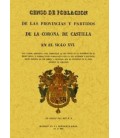 CENSO DE POBLACION DE LAS PROVINCIAS DE LA CORONA DE CASTILLA