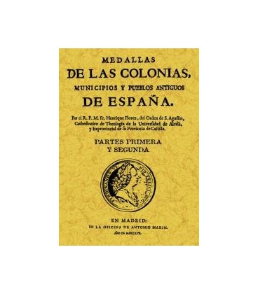 MEDALLAS DE LAS COLONIAS MUNICIPIOS Y PUEBLOS (2TOMOS