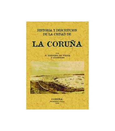 HISTORIA Y DESCRIPCION CIUDAD CORUÑA
