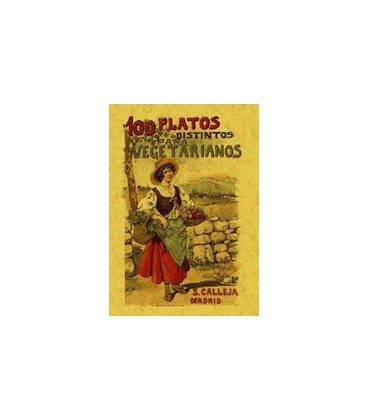 100 PLATOS DISTINTOS PARA VEGETARIANOS