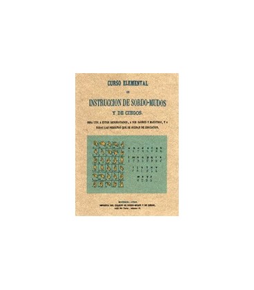 CURSO ELEMENTAL DE INTRUCCION DE SORDOMUDOS Y CIEGOS