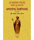 TRADICIONES POPULARES ACERCA DEL SEPULCRO APOSTOL SANTIAGO