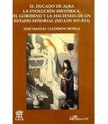 DUCADO DE ALBA LA EVOLUCION HISTORICA