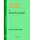 SEGURIDAD CIUDADANA Y DERECHO PENAL