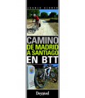 CAMINO DE MADRID A SANTIAGO EN BTT