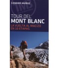 TOUR DEL MONT BLANC LA VUELTA AL MACIZO EN 10 ETAPAS