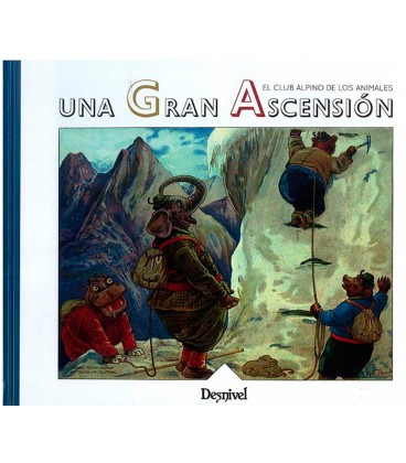 UNA GRAN ASCENSION CLUB ALPINO DE LOS ANIMALES