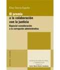 PREMIO A LA COLABORACION CON LA JUSTICIA