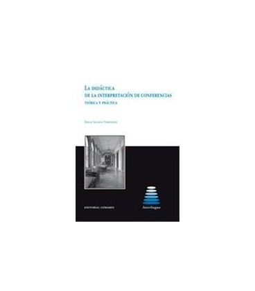 DIDACTICA DE LA INTERPRETACION DE CONFERENCIAS