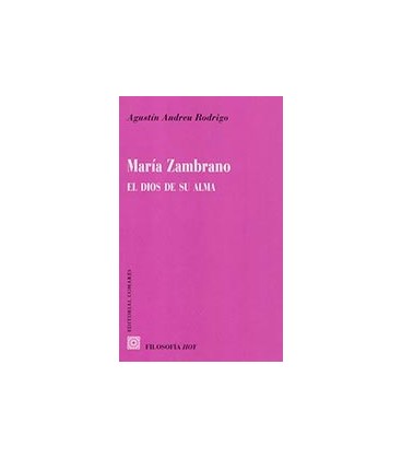MARIA ZAMBRANO EL DIOS DE SU ALMA