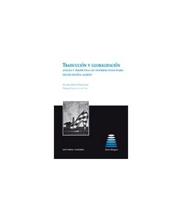 TRADUCCION Y GLOBALIZACION ANALISIS Y PERSPECTIVAS DEL FENOMENO PUBLI