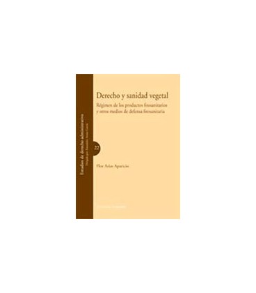 DERECHO Y SANIDAD VEGETAL