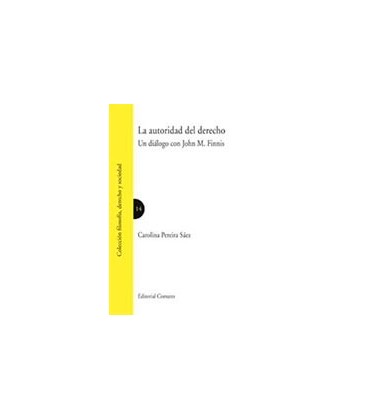 AUTORIDAD DEL DERECHO UN DIALOGO CON JOHN M FINNIS