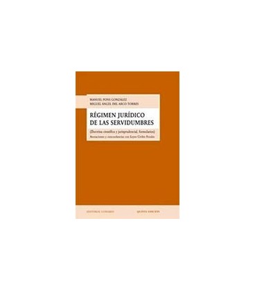 REGIMEN JURIDICO SERVIDUMBRES 5 ED