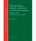 LIBERTAD RELIGIOSA LAICIDAD Y COOPERACION EN EL DERECHO ECLESIASTICO