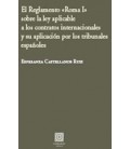 REGLAMENTO ROMA I SOBRE LA LEY APLICABLE CONTRATOS