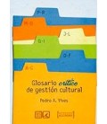GLOSARIO CRITICO DE GESTION CULTURAL