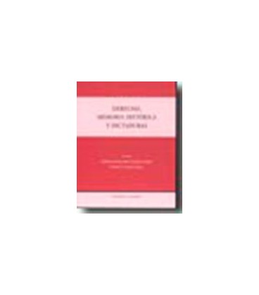 DERECHO MEMORIA HISTORICA Y DICTADURAS