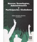 NUEVAS TECNOLOGIAS ADMINISTRACION Y PARTICIPACION CIUDADANA