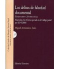 DELITOS DE FALSEDAD DOCUMENTAL COMENTARIOS Y JURISPRUDENCIA