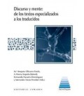 DISCURSO Y MENTE DE LOS TEXTOS ESPECIALIZADOS A LOS TRADUCIDOS