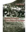 GUERRILLEROS Y VECINOS EN ARMAS
