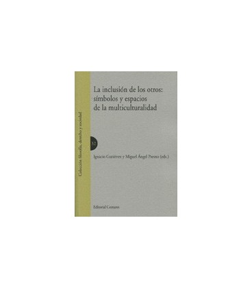 INCLUSION DE LOS OTROS SIMBOLOS Y ESPACIOS DE LA MULTICULTURALIDAD
