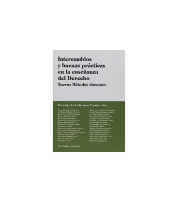 INTERCAMBIOS Y BUENAS PRACTICAS EN LA ENSEÑANZA DEL DERECHO