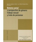 SISTEMA PENAL Y PERSPECTIVA DE GENERO TRABAJO SEXUAL Y TRATA DE PERSON