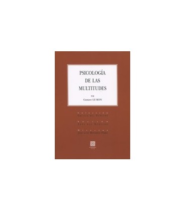 PSICOLOGIA DE LAS MULTITUDES