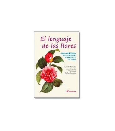 LENGUAJE DE LAS FLORES GUIA PRACTICA