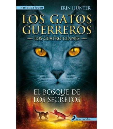 BOSQUE DE LOS SECRETOS EL (GATOS GUERREROS 3)