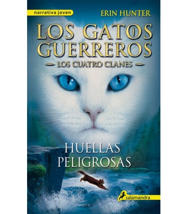 HUELLAS PELIGROSAS (GATOS GUERREROS 5)