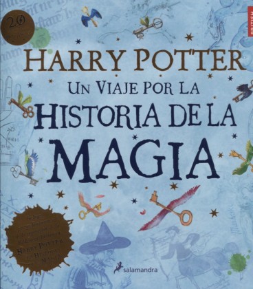 HARRY POTTER UN VIAJE POR LA HISTORIA DE LA MAGIA