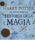 HARRY POTTER UN VIAJE POR LA HISTORIA DE LA MAGIA