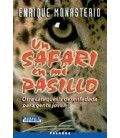 UN SAFARI EN MI PASILLO