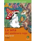 SETA DEL SOMBRERO ROJO