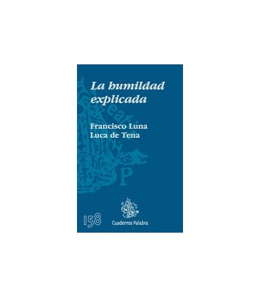 HUMILDAD EXPLICADA LA