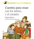 CUENTOS PARA REZAR CON LOS LABIOS