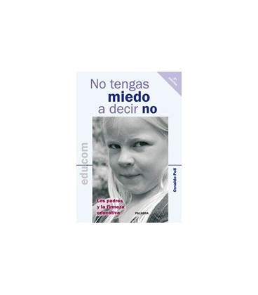 NO TENGAS MIEDO A DECIR NO