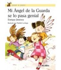 MI ANGEL DE LA GUARDA SE LO PASA GENIAL