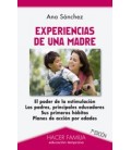 EXPERIENCIAS DE UNA MADRE