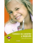 CONOCE SU CARACTER Y MEJORALO