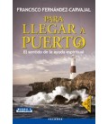 PARA LLEGAR A PUERTO