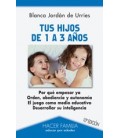 TUS HIJOS DE 01 A 03 AÑOS