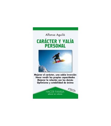 CARACTER Y VALIA PERSONAL