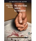 NO ESCRIBAS SOBRE TU MUERTE