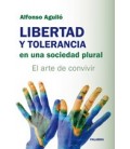 LIBERTAD Y TOLERANCIA EN UNA SOCIEDAD PLURAL