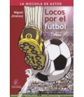 LOCOS POR EL FUTBOL