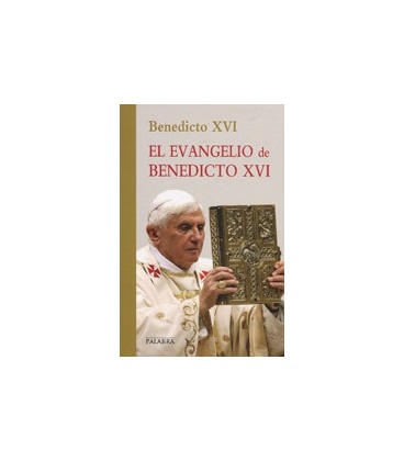 EVANGELIO DE BENEDICTO XVI